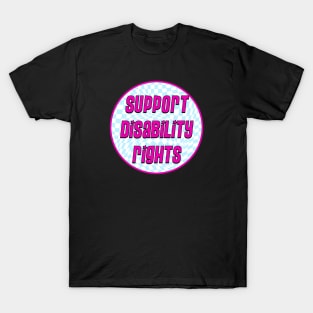 Support Disability Rights T-Shirt